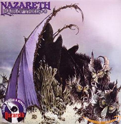 NAZARETH  - HAIR OF THE DOG (DLX)