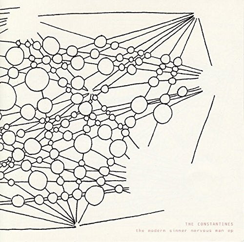 CONSTANTINES - MODERN SINNER NERVOUS MAN (EP)