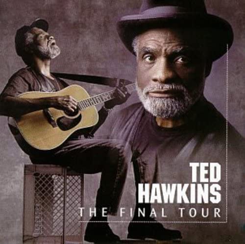 HAWKINS, TED  - FINAL TOUR