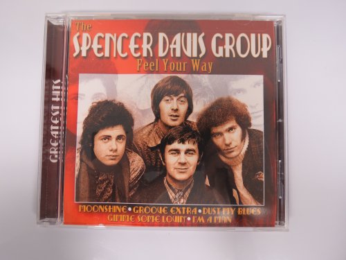 DAVIS, SPENCER GROUP  - FEEL YOUR WAY: GR HITS