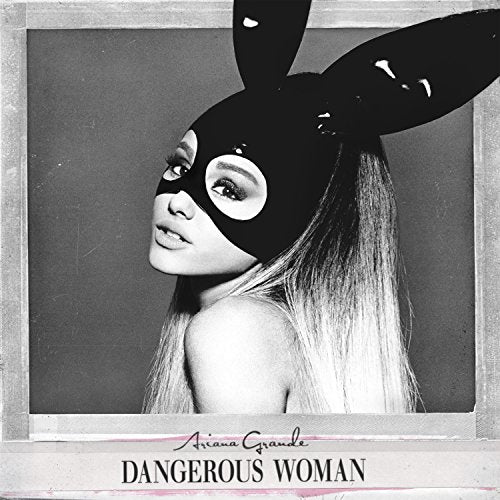 GRANDE, ARIANA - DANGEROUS WOMAN (LIMITED DELUXE)