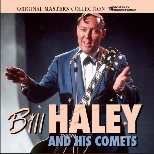 HALEY, BILL - BILL HALEY & HIS COMETS