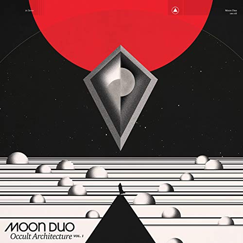 MOON DUO - OCCULT ARCHITECTURE VOL. 1