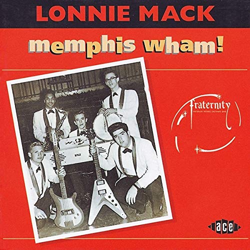 MACK,LONNIE - MEMPHIS WHAM