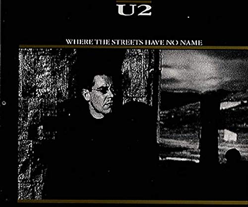 U2  - WHERE THE STREETS HAVE NO NAME (CDS)