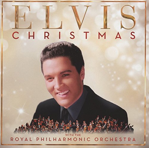 ELVIS PRESLEY - CHRISTMAS WITH ELVIS PRESLEY AND THE ROYAL PHILHARMONIC ORCHESTRA