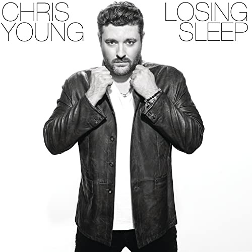 YOUNG, CHRIS  - LOSING SLEEP