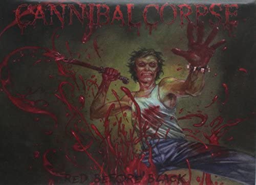 CANNIBAL CORPSE - RED BEFORE BLACK