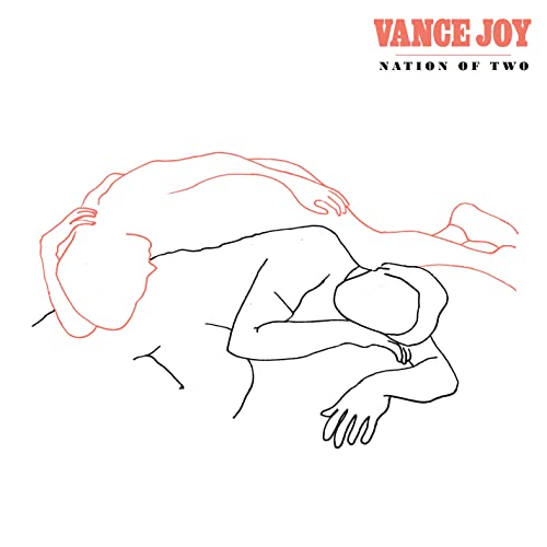 VANCE JOY - NATION OF TWO