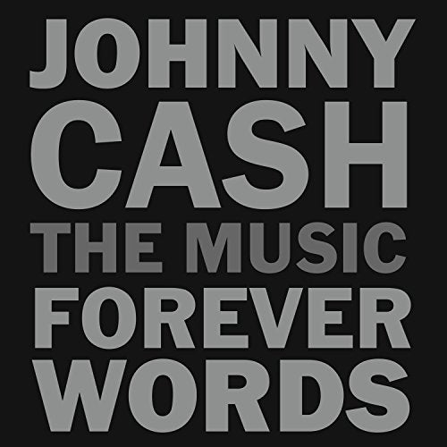 VARIOUS ARTISTS - JOHNNY CASH: FOREVER WORDS