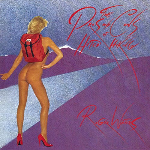 WATERS, ROGER (PINK FLOYD)  - PROS & CONS OF HITCHHIKING (REMASTERED)