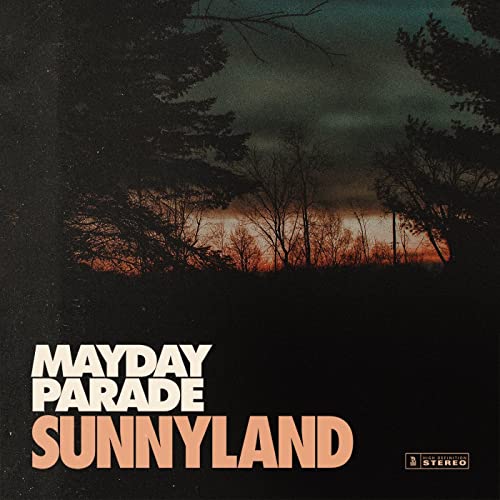 MAYDAY PARADE  - SUNNYLAND