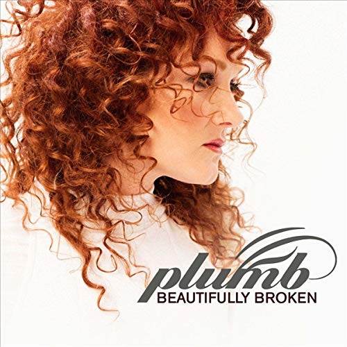 PLUMB - BEAUTIFULLY BROKEN