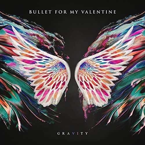 BULLET FOR MY VALENTINE - GRAVITY