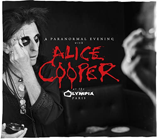 COOPER, ALICE  - A PARANORMAL EVENING AT THE OLYMPIA PARI