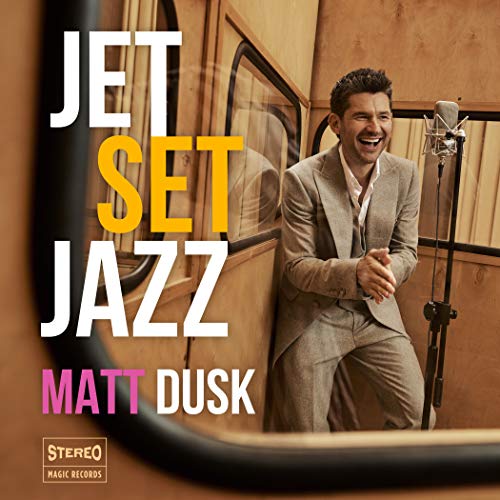 DUSK, MATT - JETSETJAZZ