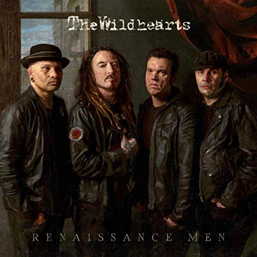 WILDHEARTS  - RENAISSANCE MEN