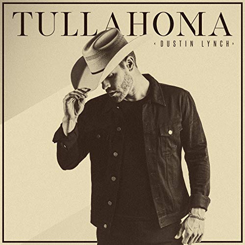 DUSTIN LYNCH - TULLAHOMA