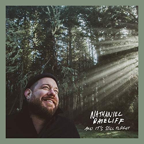 RATELIFF, NATHANIEL - AND IT'S STILL ALRIGHT