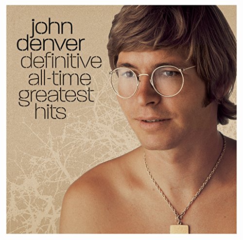 DENVER, JOHN  - DEFINITIVE ALL-TIME GR HITS (2CDS)