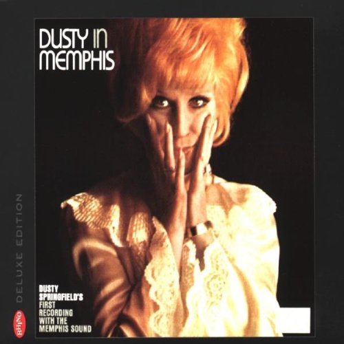 DUSTY SPRINGFIELD - DUSTY IN MEMPHIS (DELUXE EDITION)