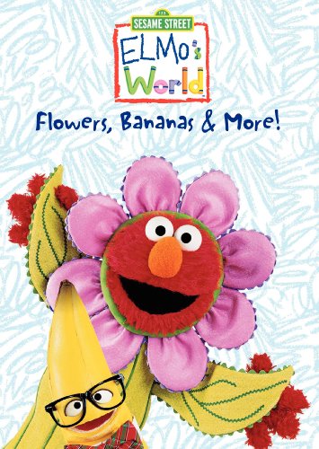 ELMO'S WORLD: FLOWERS, BANANAS & MORE! (2000)