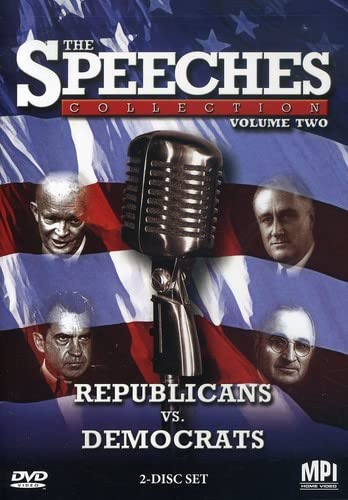THE SPEECHES COLLECTIONS, VOL. 2: REPUBLICANS VS. DEMOCRATS