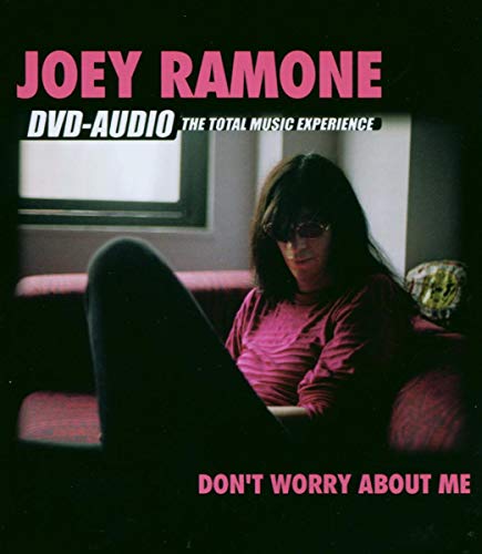 DON'T WORRY ABOUT ME (DVD AUDIO)