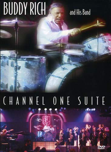 BUDDY RICH AND HIS BAND: CHANNEL ONE SUITE