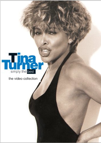 TINA TURNER: SIMPLY THE BEST - THE VIDEO COLLECTION [IMPORT]