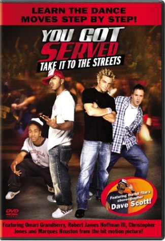 YOU GOT SERVED:TAKE IT TO THE STREETS