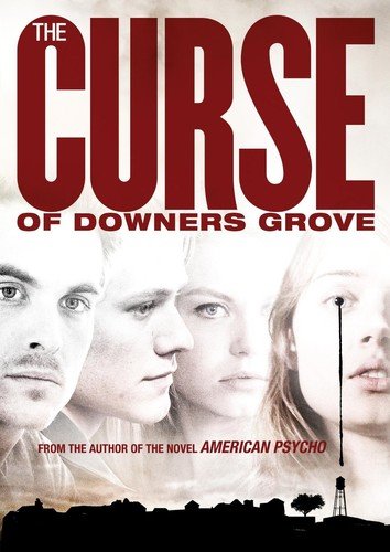 THE CURSE OF DOWNER'S GROVE