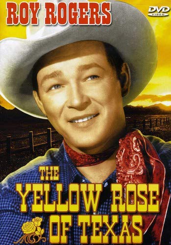 YELLOW ROSE OF TEXAS  - DVD