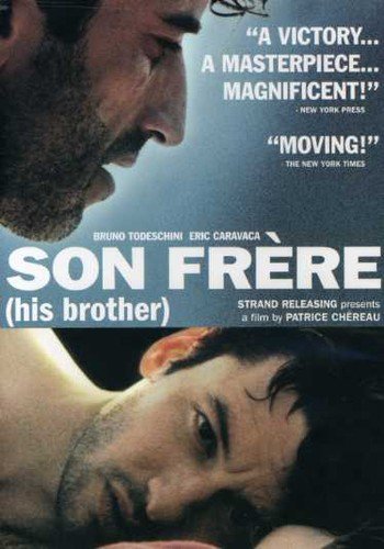 SON FRERE (HIS BROTHER)