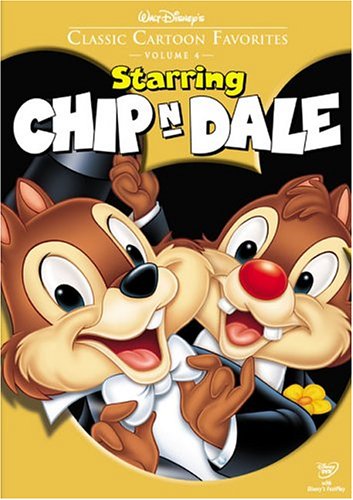 CLASSIC CARTOON FAVORITES, VOL. 4 - STARRING CHIP 'N DALE