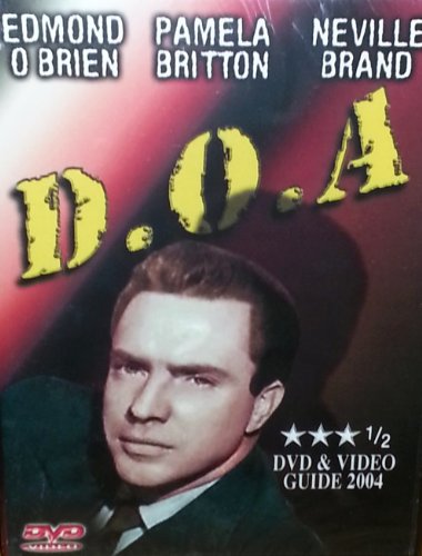 D. O. A.