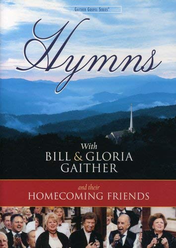 BILL GAITHER & GLORIA HYMNS