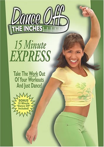 DANCE OFF THE INCHES 15-MINUTE EXPRESS [IMPORT]