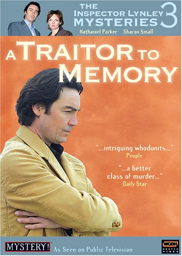 THE INSPECTOR LYNLEY MYSTERIES 3 - A TRAITOR TO MEMORY