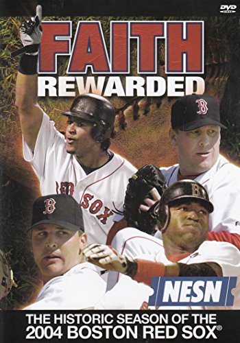 FAITH REWARDED: HISTORIC SEASON OF 2004 RED SOX [IMPORT]