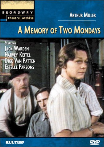 A MEMORY OF TWO MONDAYS (BROADWAY THEATRE ARCHIVE) (1974)