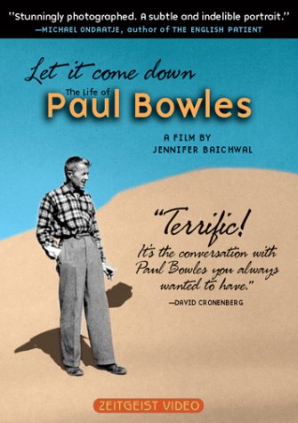 LET IT COME DOWN: THE LIFE OF PAUL BOWLE  - DVD-DOCUMENTARY