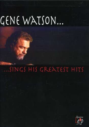 WATSON;GENE GREATEST HITS: LIVE