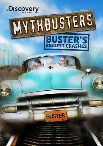 MYTHBUSTERS BUSTERS BIGGEST CR