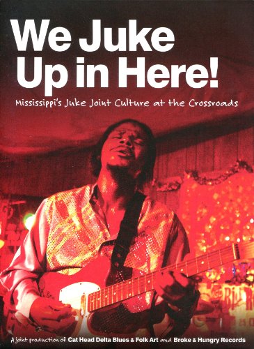 WE JUKE UP IN HERE - MISSISSIPPI'S JUKE [IMPORT]