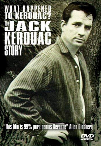 WHAT HAPPENED TO KEROUAC? (DOCUMENTARY)  - DVD