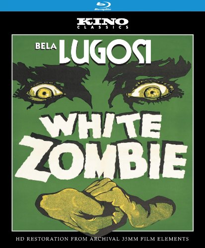 WHITE ZOMBIE: KINO CLASSICS' REMASTERED EDITION [BLU-RAY]