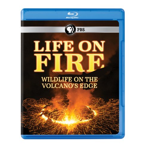 LIFE ON FIRE - WILDLIFE ON THE VOLCANOS EDGE [BLU-RAY]