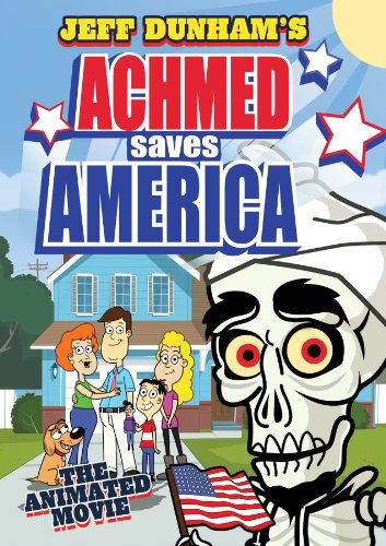 JEFF DUNHAM: ACHMED SAVES AMERICA