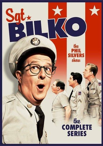 SGT. BILKO - THE PHIL SILVERS SHOW: THE COMPLETE SERIES